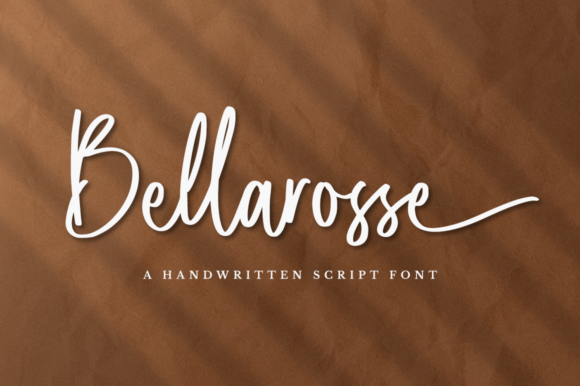 Bellarosse: A Delicate Script Handwritten Font for Thoughtful Design