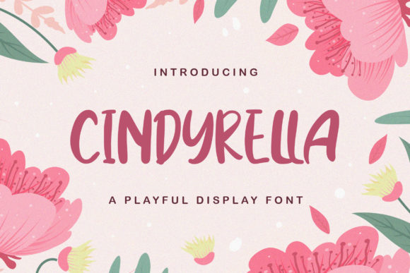 Cindyrella: A Natural Display Font for Friendly Editorial Design