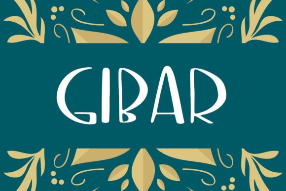 Gibar: A Playful Modern Display Font for Editorial Design