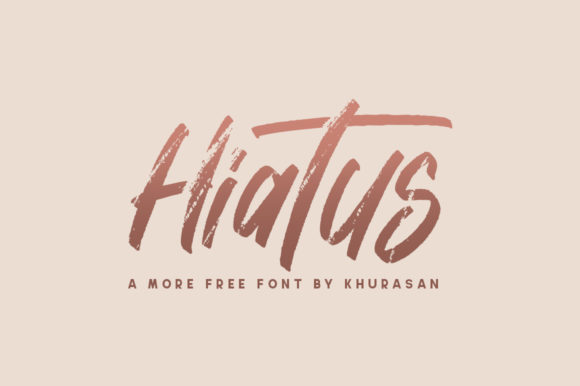 Hiatus Font: A Casual Brushed Handwritten Typeface for Campaigns