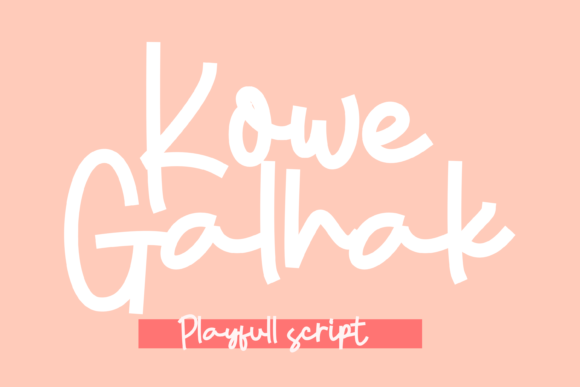 Kowe Galhak Display Font for Playful, Modern Branding
